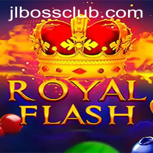 RoyalFlash: The Ultimate Gaming Experience with JLBOSS